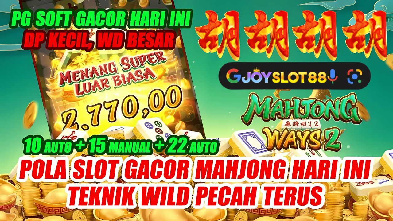 Cara Efektif Memaksimalkan Peluang Jackpot Di Mahjong Ways 2 Dengan Trik Yang Jarang Di Pakai Orang